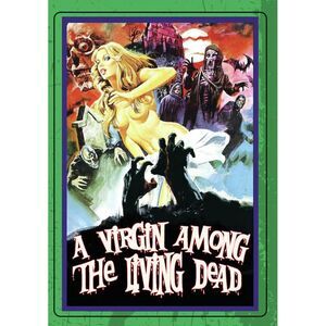 A Virgin Among the Living Dead  DVD
